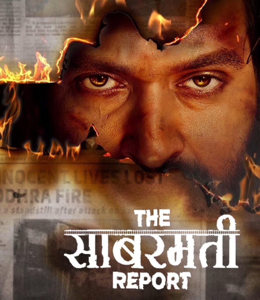 The Sabarmati Report: Bold Take on Sensitive Chapter in Indian History
